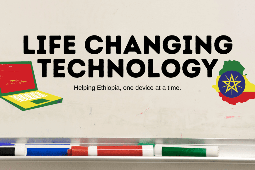 Life Changing Technology Ethiopia