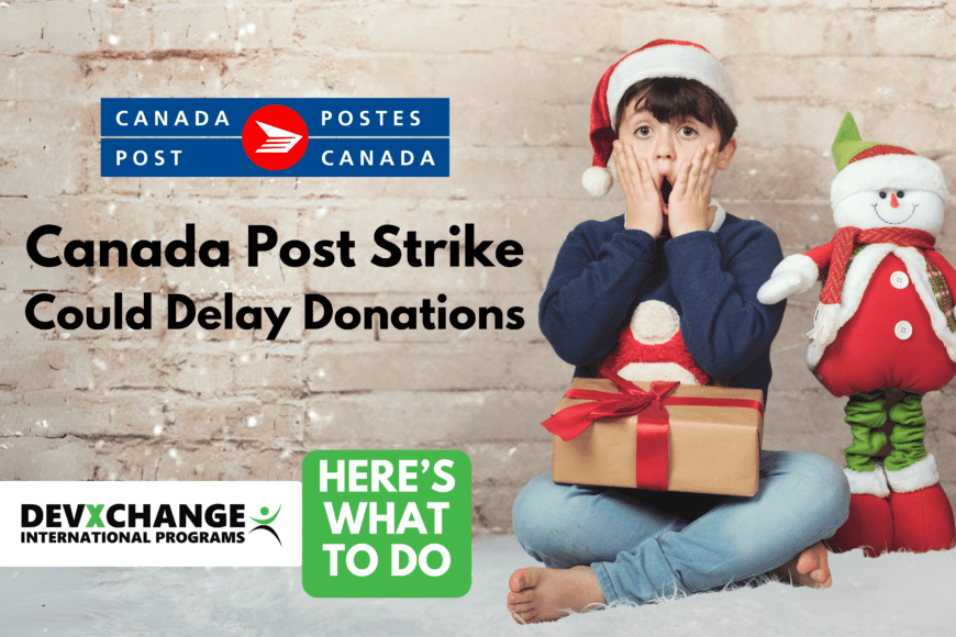 Heads Up! Canada Post Strike Could Delay Donations – Here’s What to Do